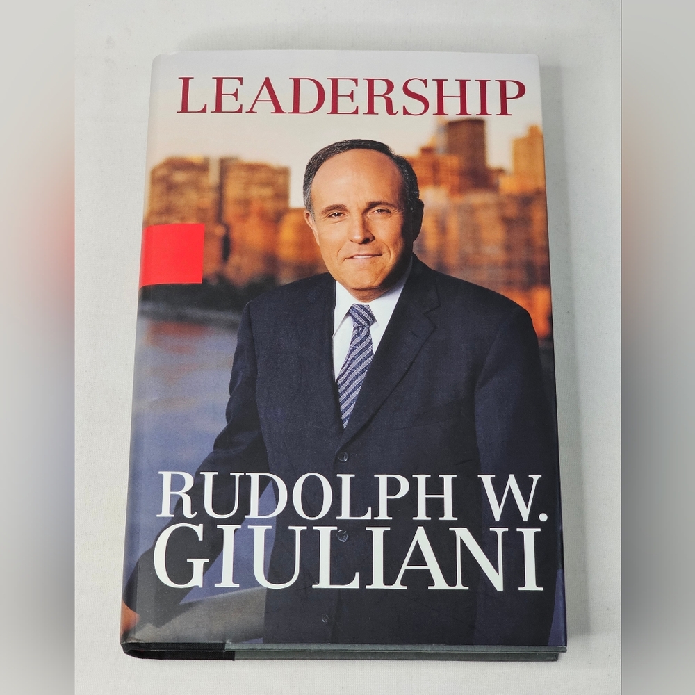 Leadership Signed by Rudolph Rudy Giuliani Hardcover Book DJ 2002 First Edition